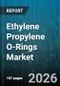 Ethylene Propylene O-Rings Market - Global Forecast 2026-2032 - Product Thumbnail Image