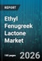 Ethyl Fenugreek Lactone Market - Global Forecast 2026-2032 - Product Image