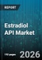 Estradiol API Market - Global Forecast 2026-2032 - Product Thumbnail Image