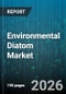 Environmental Diatom Market - Global Forecast 2026-2032 - Product Thumbnail Image