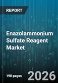 Enazolammonium Sulfate Reagent Market - Global Forecast 2026-2032- Product Image