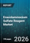 Enazolammonium Sulfate Reagent Market - Global Forecast 2026-2032 - Product Thumbnail Image