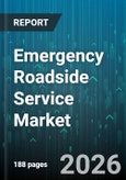 Emergency Roadside Service Market - Global Forecast 2026-2032- Product Image