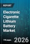 Electronic Cigarette Lithium Battery Market - Global Forecast 2026-2032 - Product Thumbnail Image