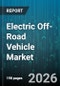 Electric Off-Road Vehicle Market - Global Forecast 2026-2032 - Product Thumbnail Image