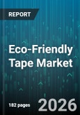 Eco-Friendly Tape Market - Global Forecast 2026-2032- Product Image