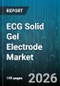 ECG Solid Gel Electrode Market - Global Forecast 2026-2032 - Product Image