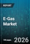 E-Gas Market - Global Forecast 2026-2032 - Product Thumbnail Image