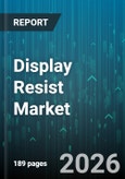 Display Resist Market - Global Forecast 2026-2032- Product Image