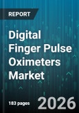 Digital Finger Pulse Oximeters Market - Global Forecast 2026-2032- Product Image