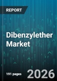 Dibenzylether Market - Global Forecast 2026-2032- Product Image