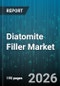 Diatomite Filler Market - Global Forecast 2026-2032 - Product Image