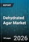 Dehydrated Agar Market - Global Forecast 2026-2032 - Product Thumbnail Image