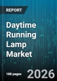 Daytime Running Lamp Market - Global Forecast 2026-2032- Product Image