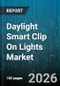 Daylight Smart Clip On Lights Market - Global Forecast 2026-2032 - Product Thumbnail Image