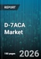 D-7ACA Market - Global Forecast 2026-2032 - Product Thumbnail Image