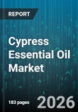 Cypress Essential Oil Market - Global Forecast 2026-2032- Product Image