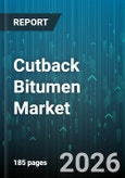 Cutback Bitumen Market - Global Forecast 2026-2032- Product Image