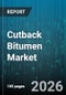 Cutback Bitumen Market - Global Forecast 2026-2032 - Product Thumbnail Image