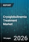Cryoglobulinemia Treatment Market - Global Forecast 2026-2032 - Product Thumbnail Image