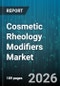 Cosmetic Rheology Modifiers Market - Global Forecast 2026-2032 - Product Image