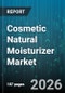 Cosmetic Natural Moisturizer Market - Global Forecast 2026-2032 - Product Image