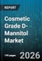 Cosmetic Grade D-Mannitol Market - Global Forecast 2026-2032 - Product Image