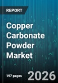 Copper Carbonate Powder Market - Global Forecast 2026-2032- Product Image