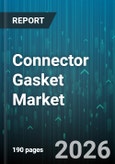 Connector Gasket Market - Global Forecast 2026-2032- Product Image