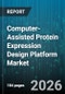 Computer-Assisted Protein Expression Design Platform Market - Global Forecast 2026-2032 - Product Thumbnail Image