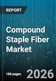 Compound Staple Fiber Market - Global Forecast 2026-2032- Product Image
