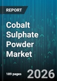 Cobalt Sulphate Powder Market - Global Forecast 2026-2032- Product Image