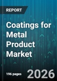 Coatings for Metal Product Market - Global Forecast 2026-2032- Product Image