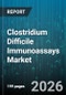 Clostridium Difficile Immunoassays Market - Global Forecast 2026-2032 - Product Image