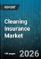 Cleaning Insurance Market - Global Forecast 2026-2032 - Product Thumbnail Image