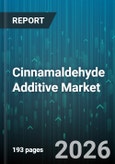 Cinnamaldehyde Additive Market - Global Forecast 2026-2032- Product Image