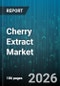 Cherry Extract Market - Global Forecast 2026-2032 - Product Thumbnail Image
