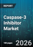 Caspase-3 Inhibitor Market - Global Forecast 2026-2032- Product Image