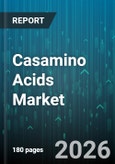 Casamino Acids Market - Global Forecast 2026-2032- Product Image