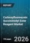 Carboxyfluorescein Succinimidyl Ester Reagent Market - Global Forecast 2026-2032 - Product Thumbnail Image