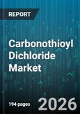 Carbonothioyl Dichloride Market - Global Forecast 2026-2032- Product Image