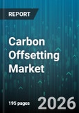 Carbon Offsetting Market - Global Forecast 2026-2032- Product Image