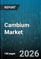 Cambium Market - Global Forecast 2026-2032 - Product Thumbnail Image