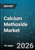 Calcium Methoxide Market - Global Forecast 2026-2032- Product Image
