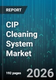 CIP Cleaning System Market - Global Forecast 2026-2032- Product Image