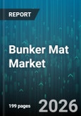 Bunker Mat Market - Global Forecast 2026-2032- Product Image