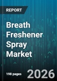 Breath Freshener Spray Market - Global Forecast 2026-2032- Product Image