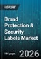 Brand Protection & Security Labels Market - Global Forecast 2026-2032 - Product Thumbnail Image