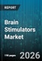 Brain Stimulators Market - Global Forecast 2026-2032 - Product Thumbnail Image