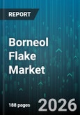 Borneol Flake Market - Global Forecast 2026-2032- Product Image